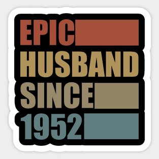Vintage Epic Husband Since 1952 Sticker